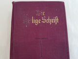 German Holy Bible Die Heilige Schrift 1933